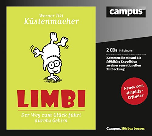 Limbi: Der Weg zum Glück führt durchs Gehirn von Campus Verlag GmbH